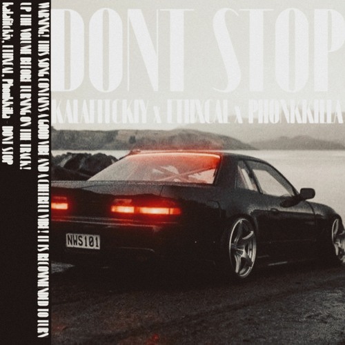 DONT STOP w/kalafitckiy, PhonkKilla (SPOTY!)