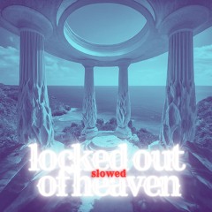 Bruno Mars x John Summit - Locked Out Of Heaven x Hungover (MashBit Mashup) SLOWED + BOOST