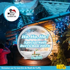 Spécial Noël Berrichon 2024 - Cuffy et son marché de Noël