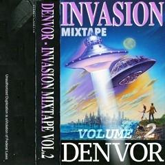 Invasion Mixtape Vol. 2 (Full Stream)🛸👽