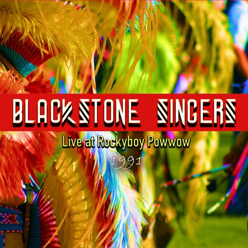 09. Blackstone-Rounddance Song