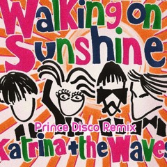 Walking On Sunshine (Prince Disco Remix)