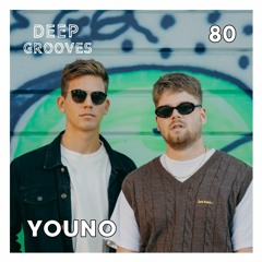 Deep Grooves Podcast #80 - YOUNO