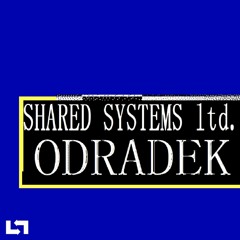 shared systems - odradek / synapse