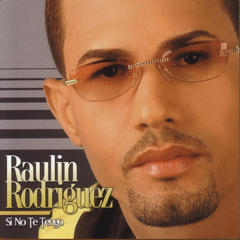 Y Ahora Te Vas-Raulin Rodriguez