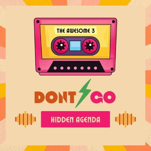 Hidden Agenda - Don't Go  (PITCHED🥷🏽) **FREE DOWNLOAD**