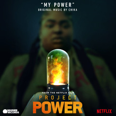 My Power (From "Project Power")