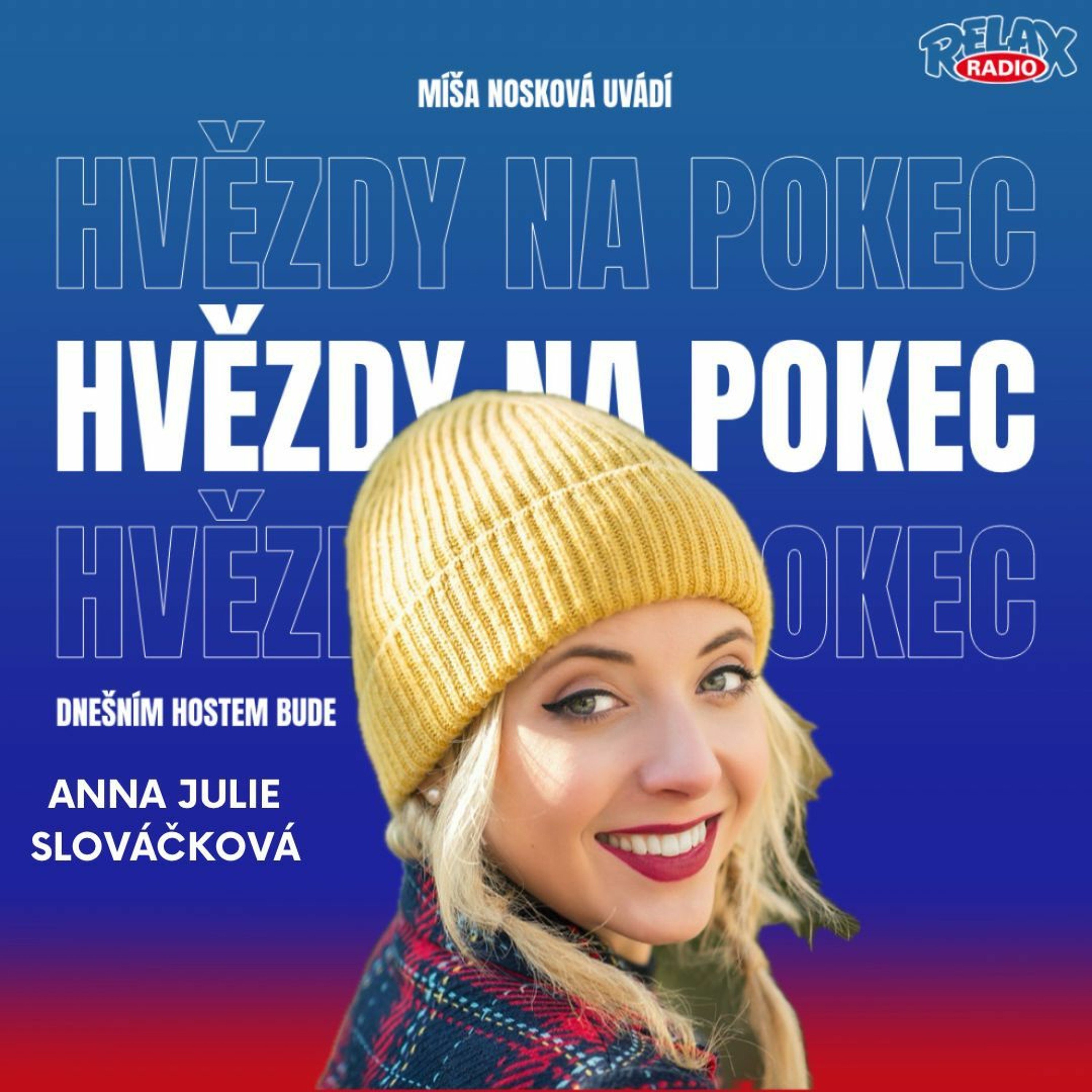 Hvězdy Na Pokec - Anna Julie Slováčková episode artwork