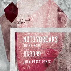 DGR099 Motibreaks-In My Mind