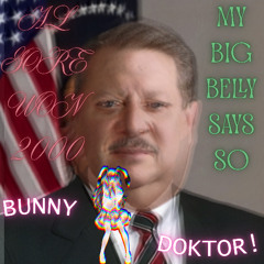 AL GORE WON 2000 (MY BIG BELLY SAYS SO)