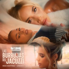 India Martinez, Greeicy & Lele Pons  - Las Burbujas del Jacuzzi (Dj Osmii Extended)