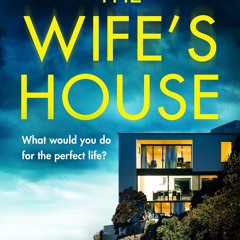 (PDF/ePub) The Wife's House - Arianne Richmonde