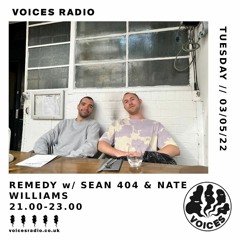 Voices Radio - Sean 404 & Nate Williams - May 2022