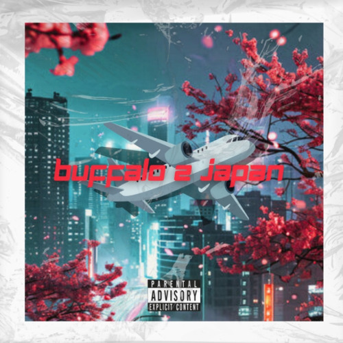 REEF'LIK- BUFFALO 2 JAPAN (PROD.CASSOBEATS)