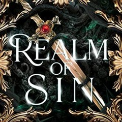 [Read] [PDF] Book Realm of Sin (Camelot Untold Book 1) BY KC Kingmaker (Author)