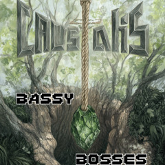 Bassy Bosses (Crystalis)