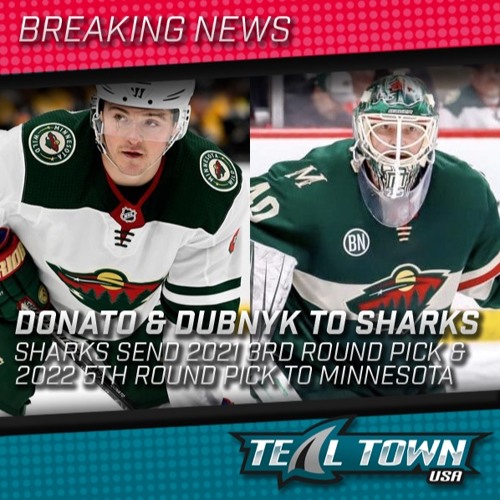 San Jose Sharks Acquire Ryan Donato Devan Dubnyk Teal Town Usa Live 10 5 2020 By Teal Town Usa