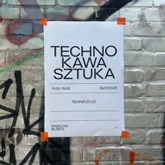 Techno Diary #103  - Techno Kawa Sztuka