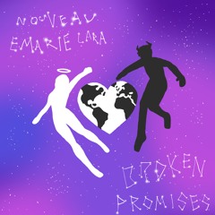 Broken Promises (Feat. Emarie Lara)