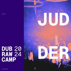 Dub Raw camp Fall 2024 (Live Mix Series) (Showcase @ RAW)