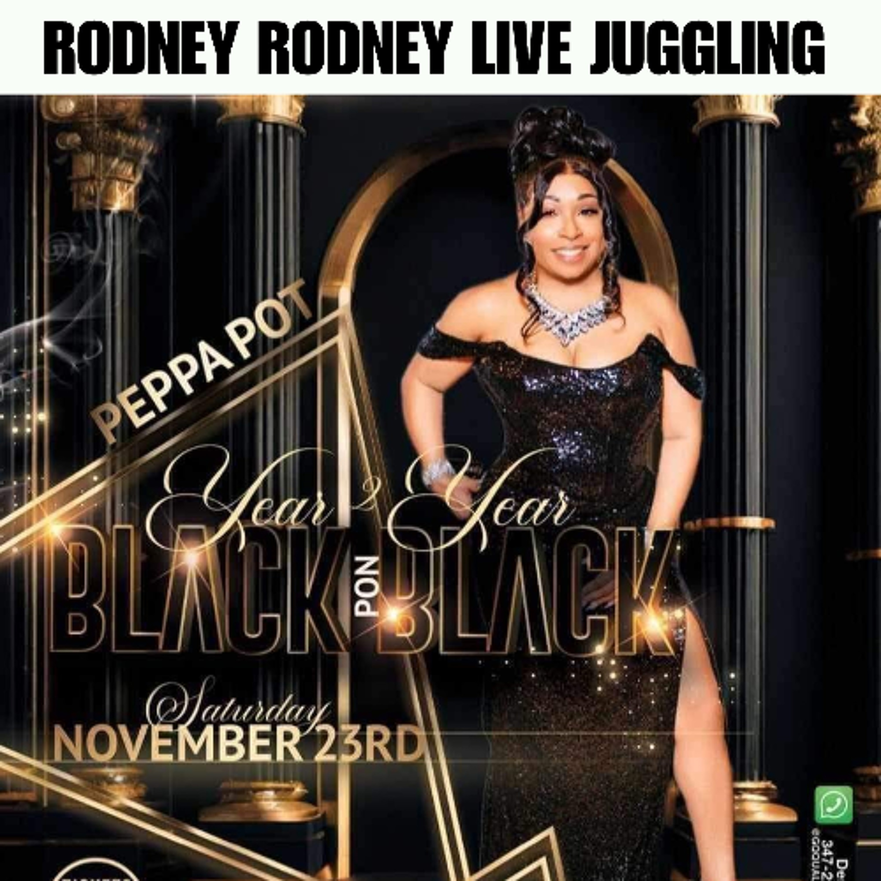RODNEYRODNEY LIVE JUGGLING PEPPA POT BLACK PON BLACK BOSTON NOV.2024 episode artwork