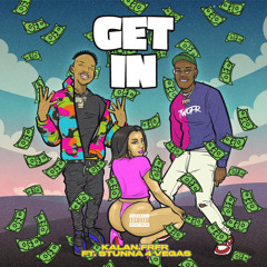 Get In (feat. Stunna 4 Vegas)