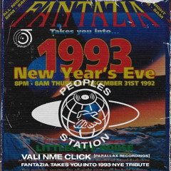 Peoples Station #70 & 71 - Vali NME Click - Fantazia Takes You Into 1993 Tribute Pt. I