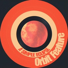 A SImple Eclipse - Orbit Feature *FREE DOWNLOAD*