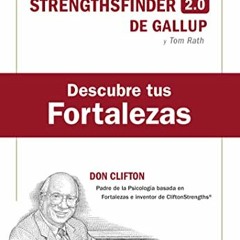 [PDF] Descubre tus fortalezas + código (Strength Finder 2.0 Spanish Edition)