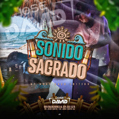 SONIDO SAGRADO - (Jose David DJ)