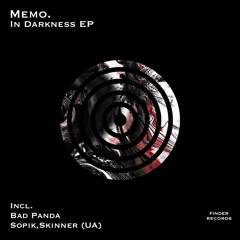 Memo. - In Darkness (Original Mix)