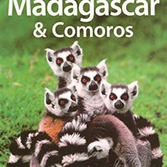VIEW EBOOK 📫 Lonely Planet Madagascar & Comoros (Multi Country Travel Guide) by  Aar