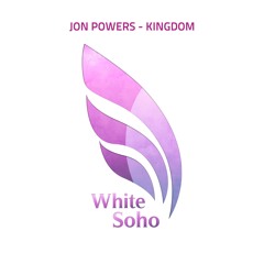 Jon Powers - Kingdom - PREVIEW
