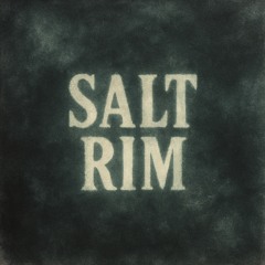 Salt Rim