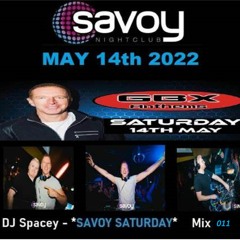 Monthly House Sessions (**DJ GEORGE BOWIE** Guest mix 011) *14/5/22* #savoynightclub
