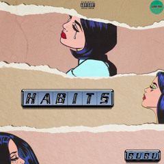HABITS