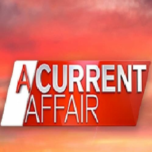 Watch [A Current Affair] (1971) Season 23 Episode 175 FullEpisodes