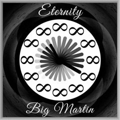 Big Martin - Eternity