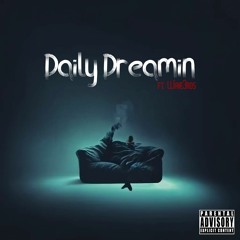 Daily Dreamin ft. Wave3ros