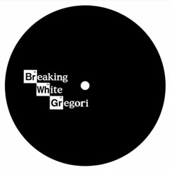 Gregori - Breaking White