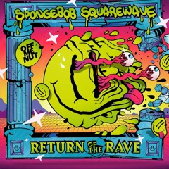 Spongebob Squarewave - In Tha Place