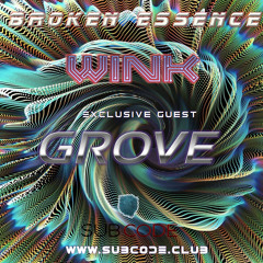 Broken Essence 091 featuring GROVE