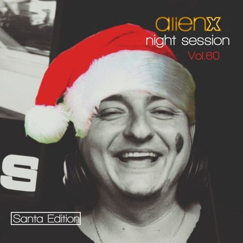 ALIEN X NIGHT SESSION Vol.60 - Santa Edition