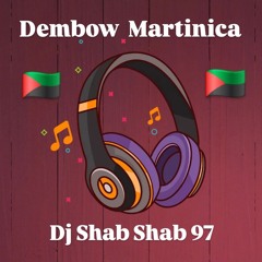 🇲🇶 Dembow Martinica 🇲🇶 _ Dj Shab Shab 97 _ 2k25