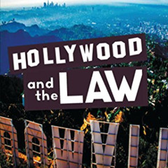 [View] PDF 📨 Hollywood and the Law by  Paul McDonald,Eric Hoyt,Emily Carman EPUB KIN