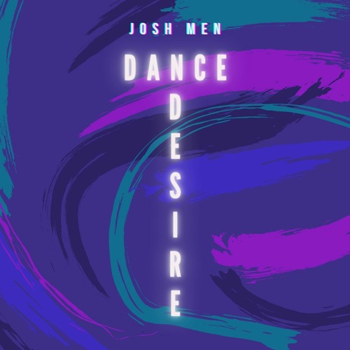 Download free Josh Men - Dance Desire ( Free Download ) MP3