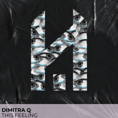 Dimitra Q - This Feeling
