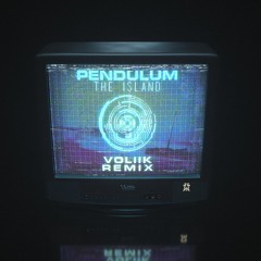Pendulum - The Island ( Voliik Remix )
