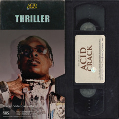 ACID CRACK - THRILLER 155 bpm (MONEYBAGG YO x KEY GLOCK TYPE BEAT 2025)