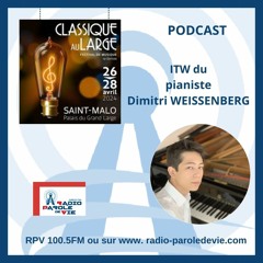 Classique Au Large Saint Malo 2024 - Le pianiste Dimitri WEISSENBERG